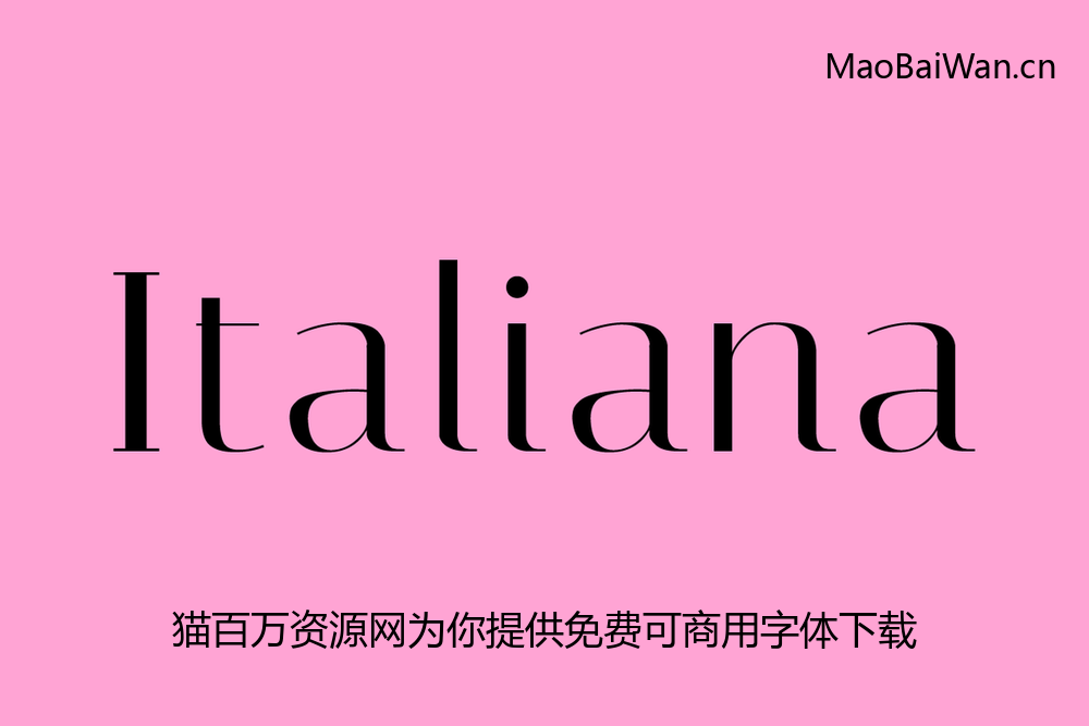 免费字体下载！一款优雅时尚的英文字体：Italiana