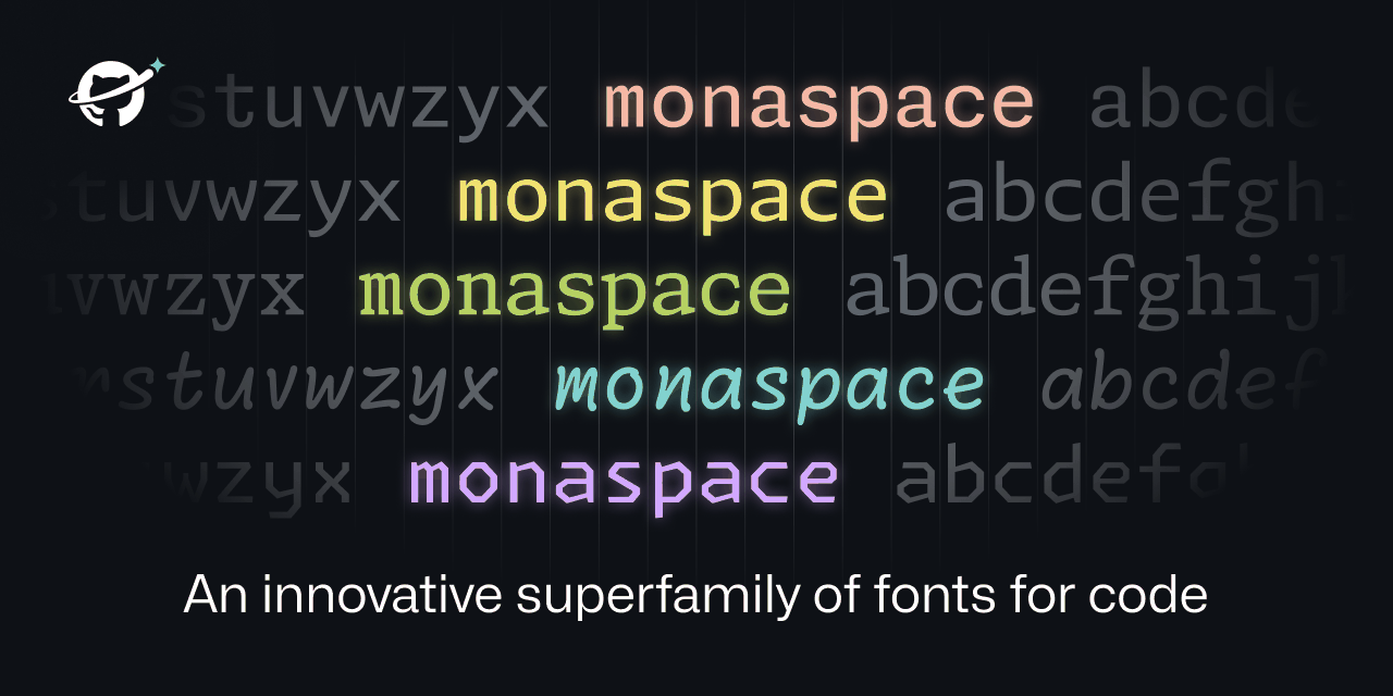 Monaspace！GitHub推出的3轴可变开源英文字体家族
